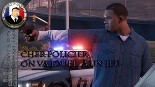 GTA 5 Bonjour Cher Policier On Va Jouer à Un Jeu ★★★★ Explosion Garantie ★★★★ [upl. by Daitzman16]