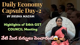 Daily Economy Capsule Day2GST COUNCIL Meeting HighlightsSirisha Madam [upl. by Hajan]