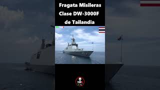 Fragatas Misileras Clase DW3000F de la Marina Real de Tailandia [upl. by Euqinahc]