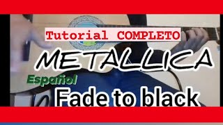 COMO TOCAR fade to black METALLICA  TUTORIAL español INTRO guitarra [upl. by Ahtibbat]