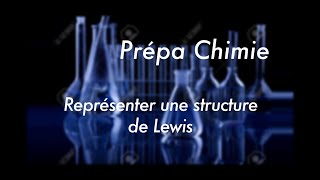 Représenter une structure de Lewis [upl. by Gentry]