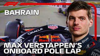 Max Verstappens Pole Lap  2024 Bahrain Grand Prix  Pirelli [upl. by Ardnued805]