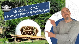 Dôme Géodésique  15 000€ pour 30m2  Un habitat sain et écolo sans crédit immo [upl. by Einnov]