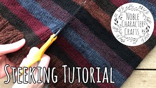 Steeking Tutorial  Noble Character Crafts  Cutting Open a Knitted Sweater [upl. by Amehr947]