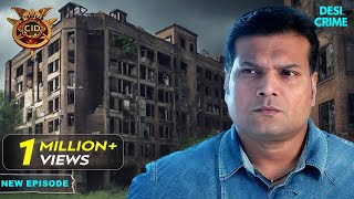 सुनसान Building में कौन कर रहा है Crime  CID  TV Serial Latest Episode [upl. by Titus]