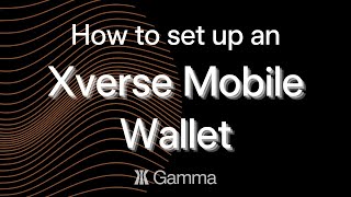 How to set up an Xverse mobile wallet [upl. by Mharg]