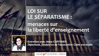 Loi sur le séparatisme  menaces sur la liberté denseignement partie 12 [upl. by Zendah231]