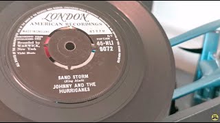 Sand Storm  Johnny amp The Hurricanes  1959 45rpm London American  1963 Bush SRP31D Record Player [upl. by Vaules]