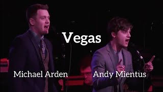 Michael Arden amp Andy Mientus  quotVegasquot  KerriganLowdermilk [upl. by Neil462]