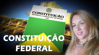 CONSTITUIÇÃO FEDERAL [upl. by Anstice]