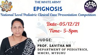 EPIGNOSIS  National Level Pediatrics Clinical Case Presentation Competition [upl. by Andrew]