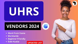 UHRS Vendors 2024 What You Need to Know [upl. by Ahseyi]