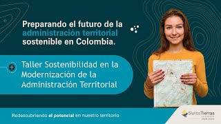 Taller 3 de cierre quotSostenibilidad en la modernización de la administración territorialquot [upl. by Ystap]