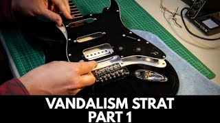 Building Kurt Cobain VANDALISM STRAT On A Budget Part 1 [upl. by Noside]