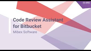 Code Review Assistant for Bitbucket [upl. by Ahsiekrats]