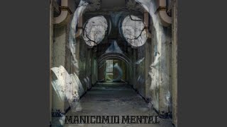 Manicomio Mental [upl. by Gottuard]