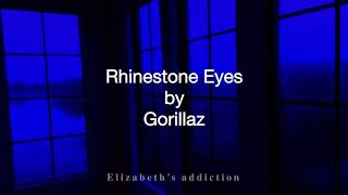 Gorillaz  Rhinestone Eyes lyrics [upl. by Eneliak894]