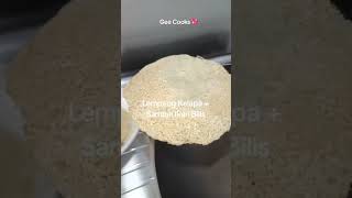 Lempeng Kelapa  Sambal Ikan Bilis Gee Cooks💖 fypシ゚ fypシ゚viral fyptiktok fypyoutube cooking [upl. by Latsryc574]