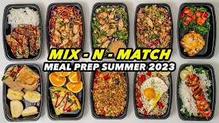 Mix amp Match Meal Prep Summer 2023  5 ingredients 10 recipes [upl. by Zeuqirdor]