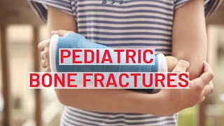 Pediatric Bone Fractures  Classification Complications and Types [upl. by Janette880]