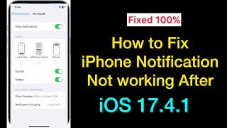 How to Fix Notifications not Working on iPhone After Updating iOS 1741 [upl. by Lazarus]