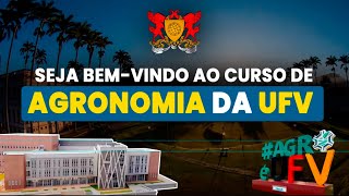 CONHEÇA O CURSO DE AGRONOMIA DA UNIVERSIDADE FEDERAL DE VIÇOSA [upl. by Brewster]