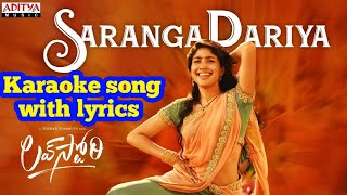 Saranga Dariya HD4K Karaoke Telugu Lyrics TeluguSongs TeluguKaraoke [upl. by Larrie]