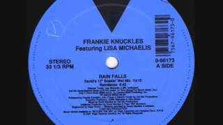 Frankie Knuckles  Rain Falls Davids 12quot Soakin Wet Mix 1991 [upl. by Odlaw]