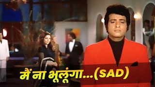 MukeshLata Mangeshkar  Main Na Bhoolunga Song Sad Version  Manoj Kumar  Zeenat Aman  Dard Geet [upl. by Gaskill]