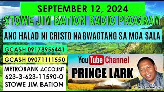 SEPTEMBER 12 2024  ANG HALAD NI CRISTO NAGWAGTANG SA MGA SALA  STOWE JIM BATION CEBUANO BISAYA [upl. by Jenness]