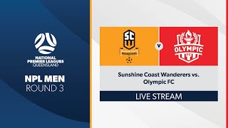 NPL Men R3  Sunshine Coast Wanderers vs Olympic FC [upl. by Eceinahs]