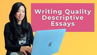 What Makes a Good Descriptive Essay  All You Need to Know  With O Level Example [upl. by Broek129]