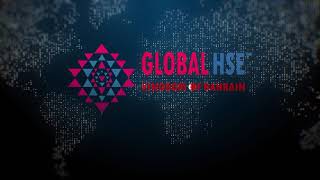 Global HSE Bahrain 2019 Teaser 1 [upl. by Caravette]