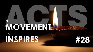 A Movement that Inspires 28 The 29th Chapter of Acts [upl. by Tiertza887]