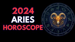 ARIES 2024 Horoscope 🌟 [upl. by Nagaet]