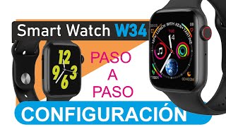 Como configurar el Smartwatch W34 Paso a paso en el celular configurarw34 [upl. by Attenyw]