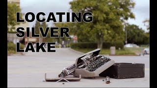 Locating Silver Lake  Official Trailer HD [upl. by Rubel]