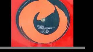 Rotation original 12quot mix  Herb Alpert 1979 [upl. by Trish929]