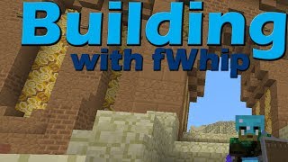 Building with fWhip  Glazed Terracotta is useful 011 [upl. by Yecaj]