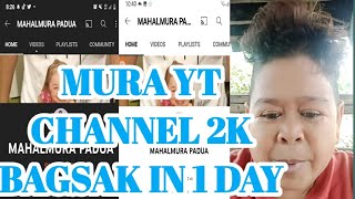 SUBSCRIBER NI MURA LAGAS NG 2K DAHIL SA KANYANG UGALI [upl. by Phaedra]