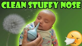 How to Clean a Babys Nose  Clear Babys Stuffy Nose [upl. by Adnarahs908]