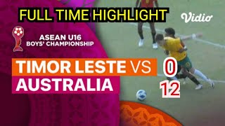 Timor Leste 0 vs 12 Australia  Full Highlight amp Goll [upl. by Timothea]