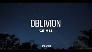 Grimes Oblivion Lyrics [upl. by Oirazan605]