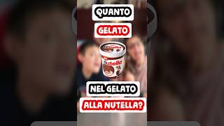 QUANTO GELATO C’È NEL GELATO ALLA NUTELLA Verifichiamo in Famiglia [upl. by Asseneg407]