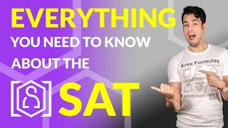 Everything You Need to Know about the SAT [upl. by Nuahsyt]