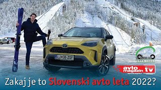 TOYOTA YARIS CROSS Zakaj je Slovenski avto leta 2022  Avto Magazin TV [upl. by Brod]