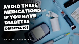 The Most Dangerous Medications IF You Have Diabetes [upl. by Haldi356]