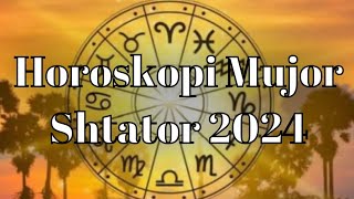 Horoskopi Mujor  Shtator 2024 [upl. by Yorgen]