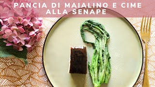 Pancia di maialino nero con cime alla senape  Ricetta Gourmet  Chef Stefano de Gregorio  Saporie [upl. by Carl]