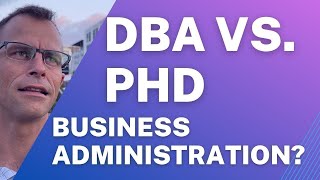 DBA Vs PhD Uncommon Ultimate Showdown Of Business Doctorates  Which One Is Your Dream Degree [upl. by Adeys343]